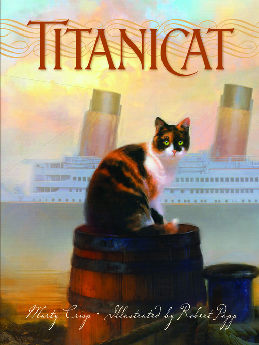 Title details for Titanicat by Marty Crisp - Wait list